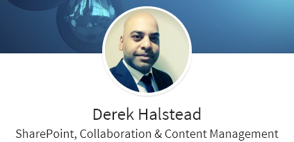 Derek Halstead - SharePoint, Collaboration and Content Management